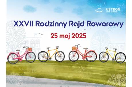 XXVII Rodzinny Rajd Rowerowy